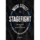 Stagefight: Den nye motionsform
