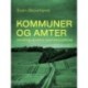 Kommuner og amter. Udvikling, struktur, centralforvaltning