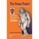 The Hoopa Project: Bigfoot Encounters in California