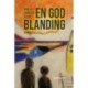 En god blanding