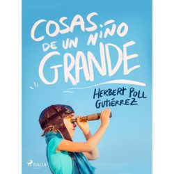 Cosas de un niño grande