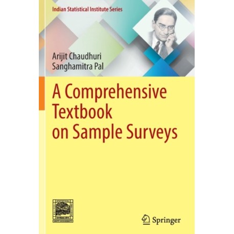 A Comprehensive Textbook on Sample Surveys