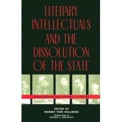 Literary Intellectuals and the Dissolution of the State: Professionalism and Conformity in the GDR