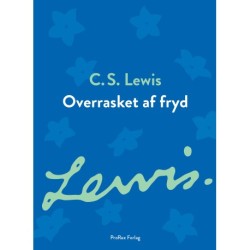 Overrasket af fryd: Mit tidlige livs forløb og indhold