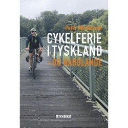 Cykelferie i Tyskland: - og nabolande