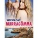 Murragömma - erotisk  novell