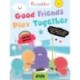 Rainbow Chicks - Social Skills - Good Friends Play Together