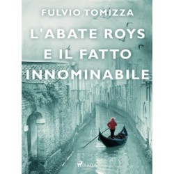 L'abate Roys e il fatto innominabile