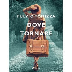 Dove tornare