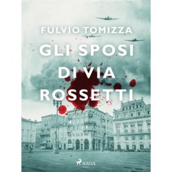 Gli sposi di via Rossetti