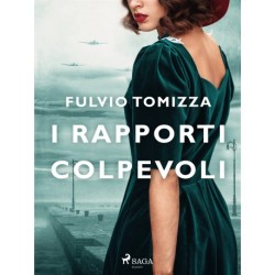 I rapporti colpevoli