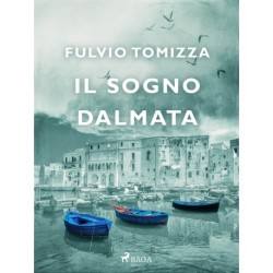 Il sogno dalmata