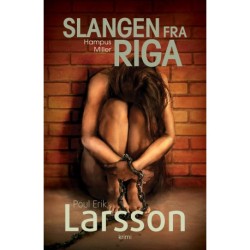 Hampus Miller: Slangen fra Riga