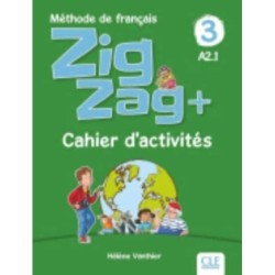 Zigzag+ 3: Niveau A2 - Cahier d'activites: Cahier d'activites 3