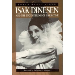 Isak Dinesen and the Engendering of Narrative