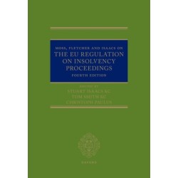Moss, Fletcher and Isaacs on The EU Regulation on Insolvency Proceedings