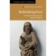 Rethinking Paul: Protestant Theology and Pauline Exegesis