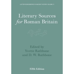 Literary Sources for Roman Britain
