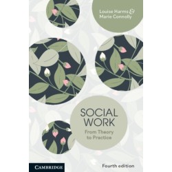 Social Work: From Theory to Practice