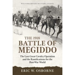The The Battle of Megiddo: Palestine 1918