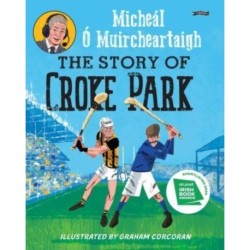 The Story of Croke Park