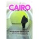 Cairo Securitized: Reconceiving Urban Justice and Social Resilience