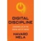 Digital Discipline: Choosing Life in the Digital Age of Excess