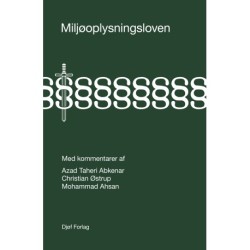 Miljøoplysningsloven: Med kommentarer