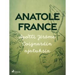 Apotti Jérôme Coignardin ajatuksia