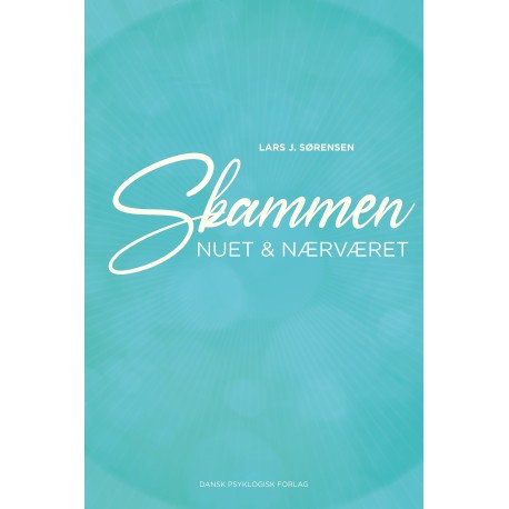 Skammen, nuet & nærværet