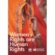 Women's Rights Are Human Rights