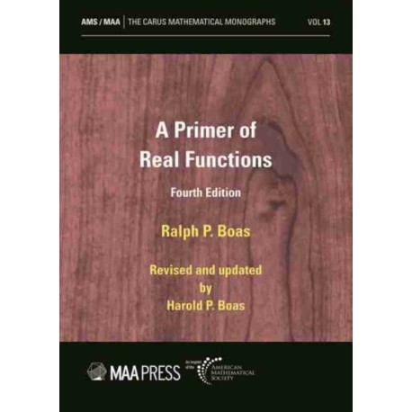 A Primer of Real Functions