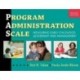 Program Administration Scale: Measuring Early Childhood Leadership and Management