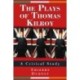 The Plays of Thomas Kilroy: A Critical Study