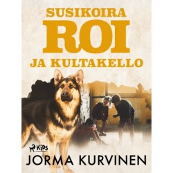Susikoira Roi ja kultakello