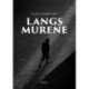 Langs murene