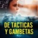 De tácticas y gambetas