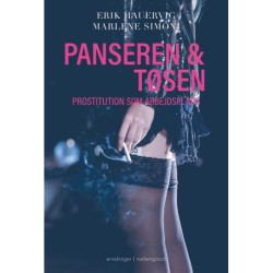 Panseren og tøsen: Prostitution som arbejdsplads