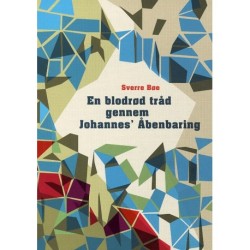 En blodrød tråd gennem Johannes' åbenbaring