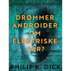 Drømmer androider om elektriske får?