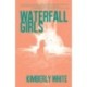 Waterfall Girls