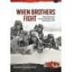 When Brothers Fight: Chinese Eyewitness Accounts of the Sino-Soviet Border Battles, 1969