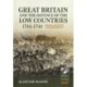 Great Britain and the Defence of the Low Countries, 1744-1748: Armies, Politics and Diplomacy