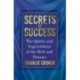 Secrets of Success: The Quirks and Superstitions of the Rich and Famous