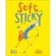 Soft and Sticky