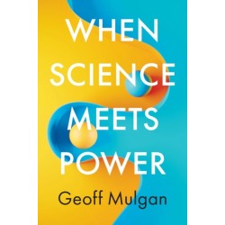 When Science Meets Power