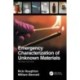 Emergency Characterization of Unknown Materials