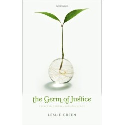 The Germ of Justice: Essays in General Jurisprudence