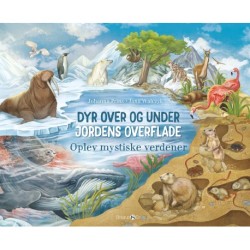 Dyr over og under jordens overflade: Oplev mystiske verdener