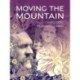 Moving the Mountain